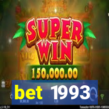 bet 1993